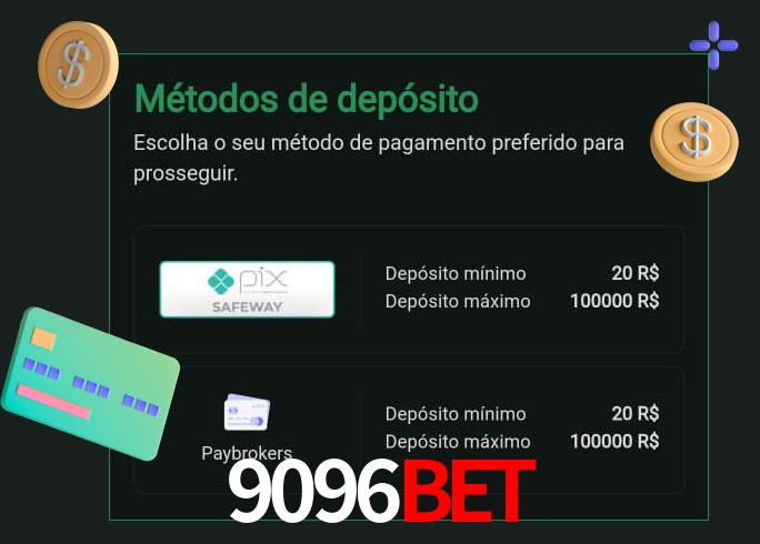 O cassino 9096bet oferece uma grande variedade de métodos de pagamento