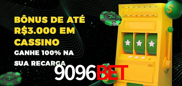 9096bet melhor bônus de depósito